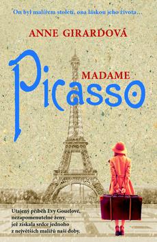 Kniha: Madame Picasso - Girardová Anne