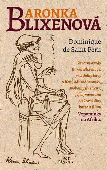 Kniha: Baronka Blixenová - de Saint Pern Dominique