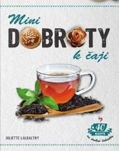 Kniha: Minidobroty k čaji - Lalbaltryová Juliette