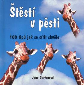 Kniha: Štěstí v pěsti - Jane Gartonová