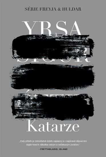 Kniha: Katarze - Yrsa Sigurdardóttir