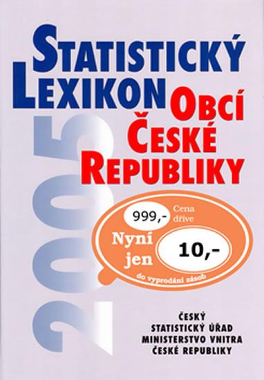 Kniha: Statistický lexikon obcí ČR 2005 - kolektiv autorů