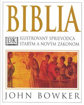 Kniha: Biblia - John Bowker