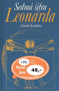 Kniha: Sedmá šifra Leonarda - Camila Karolinss