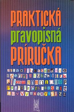 Kniha: Praktická pravopisná príručkaautor neuvedený