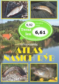 Kniha: Atlas našich rýb - Otto Pospíšil