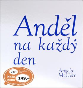 Kniha: Anděl na každý den - Angela McGerr