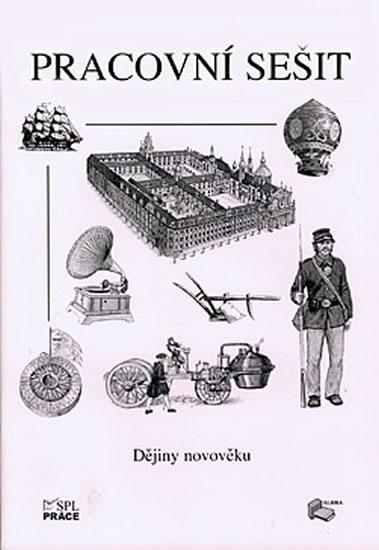 Kniha: Dějiny novověku (pracovní sešit) - Kuthanová Anna