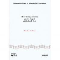 Ochrana člověka za mimořádných událostí pro 2.stupeň ZŠ - metodická příručka