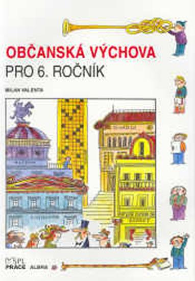 Kniha: Občanská výchova pro 6. ročník - Valenta Milan