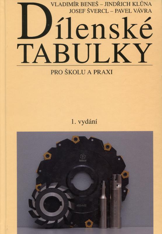 Kniha: Dílenské tabulky pro školu a praxi - Vladimír Beneš