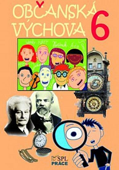 Kniha: Občanská výchova pro 6. ročník ZŠ (učebnice) - Valenta Milan