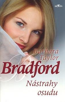 Kniha: Nástrahy osudu - Barbara Taylor Bradford