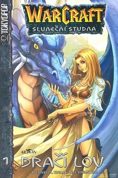 Kniha: Warcraft - Dračí lov 1 - Sluneční studna - Richard Knaak