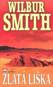 Kniha: Zlatá liška - Wilbur Smith