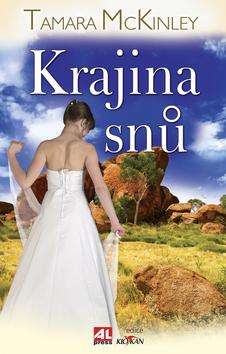 Kniha: Krajina snů - Tamara McKinley