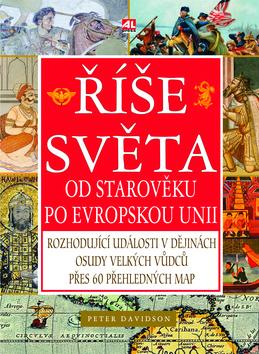 Kniha: Říše - od Starověku po Evropskou unii - Peter Davidson