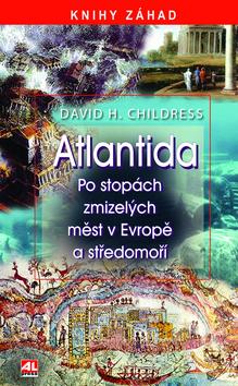 Kniha: Atlantida - Hatcher D. Childress