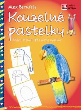 Kniha: Kouzelné pastelky - Alex Bernfels