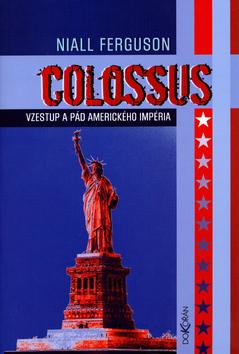 Kniha: Colossus - Niall Ferguson