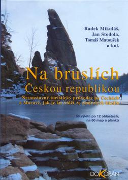 Kniha: Na bruslích Českou republikou - Radek Mikuláš