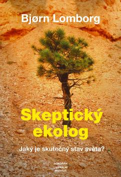 Kniha: Skeptický ekolog - Bjorn Lomborg