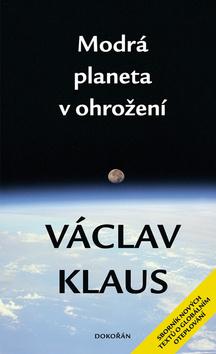 Kniha: Modrá planeta v ohrožení - Václav Klaus