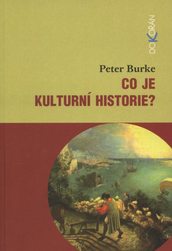 Kniha: Kulturní historie - Peter Burke