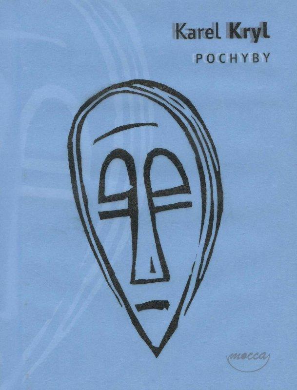 Kniha: Pochyby - Karel Kryl