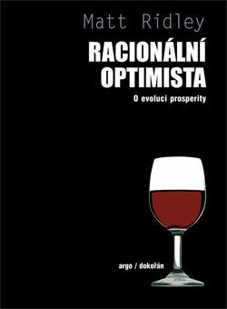 Kniha: Racionální optimista - Matt Ridley