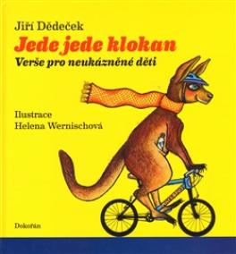 Jede jede klokan - Verše pro neukázněné děti