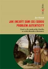 Kniha: Jak (ne)být sám (se) sebou - Jan Kosek