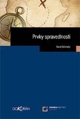 Kniha: Prvky spravedlnosti - David Schmidtz