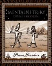 Kniha: Mentální triky, dávné i moderní - Steven Saunders