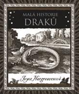 Kniha: Malá historie draků - Joyce Hargreavesová