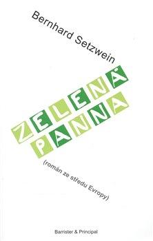 Kniha: Zelená panna - Setzwein, Bernhard