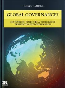 Global goverance? - Historické, politick