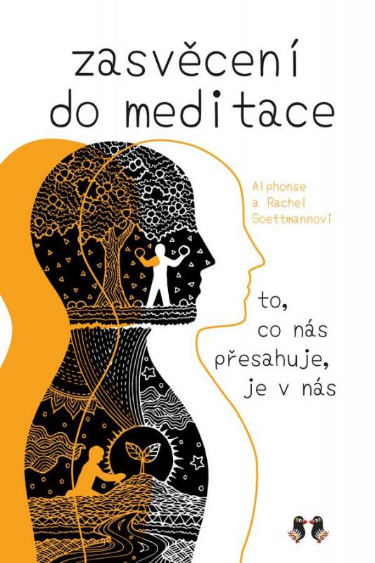 Kniha: Zasvěcení do meditace - Goettmann, Rachel Goettmannová Alphonse