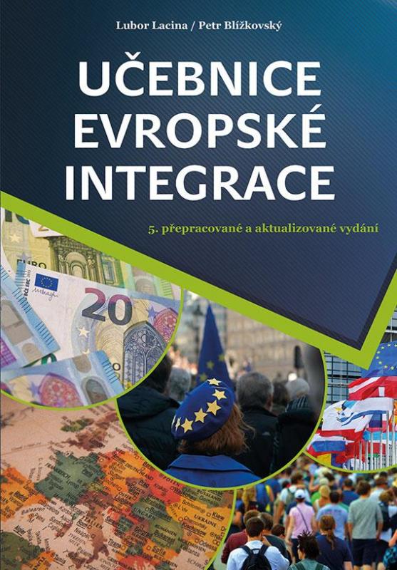 Kniha: Učebnice evropské integrace - Lacina, Rozmahel Petr Lubor