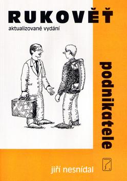 Kniha: Rukověť podnikatele - Jiří Nesnídal