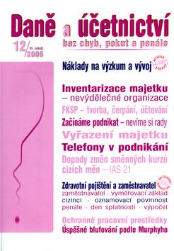 Kniha: Daně a účetnictví bez chyb, pokut a penále 12/2005autor neuvedený
