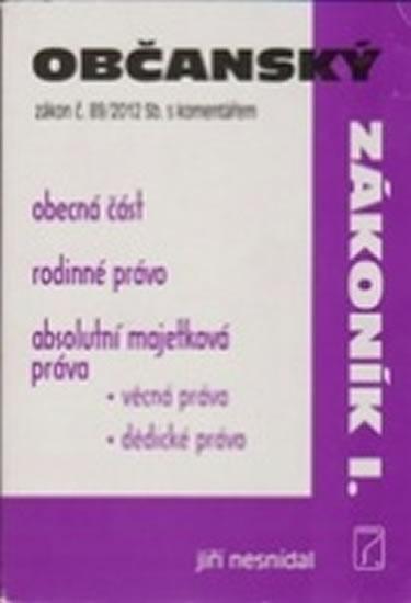 Kniha: Občanský zákoník I.autor neuvedený