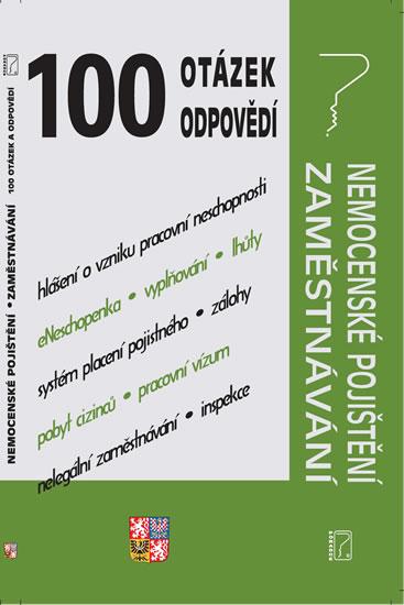 Kniha: 100 otázek a odpovědí - Nemocenské pojišautor neuvedený