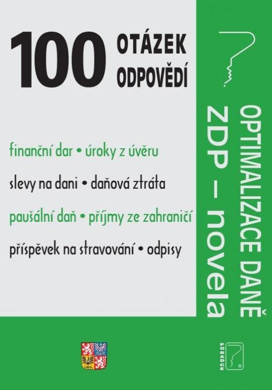 Kniha: 100 otázek a odpovědí - Optimalizace daně, ZDP novelaautor neuvedený