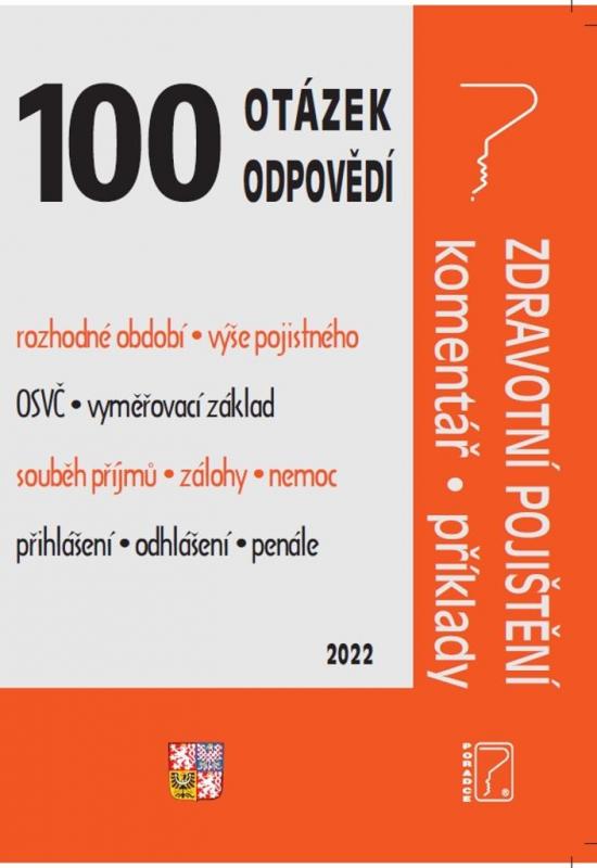 Kniha: 100 otázek a odpovědí Zdravotní pojištění s komentářem a příklady - Jouza  JUDr. Ladislav