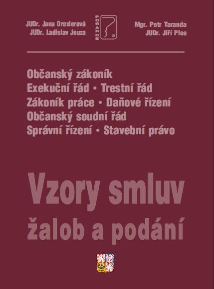 Kniha: Vzory smluv, žalob a podání - komentované vzory smluv + editovatelné CDkolektív autorov