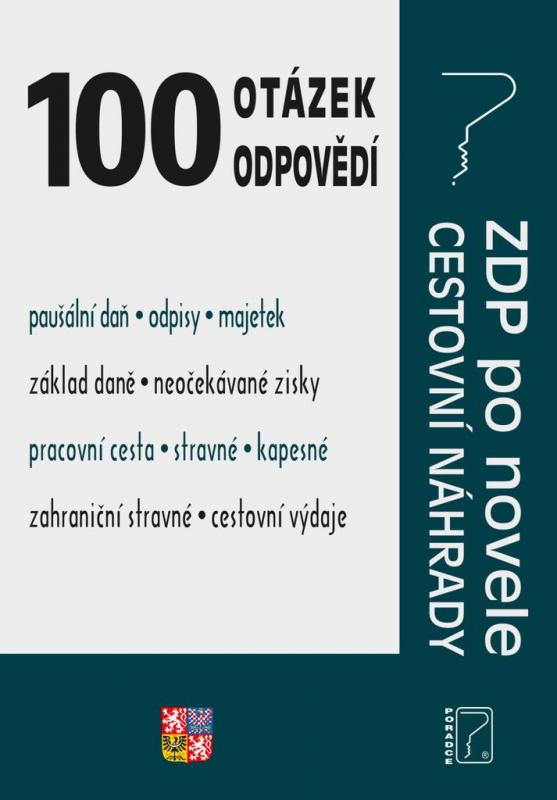 Kniha: 100 otázek a odpovědí Cestovní náhrady/ZDP po novele - Jouza  JUDr. Ladislav