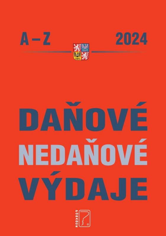 Kniha: Daňové a nedaňové výdaje A-Z 2024 - Děrgel Martin