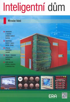 Kniha: Inteligentní dům - Valeš Miroslav