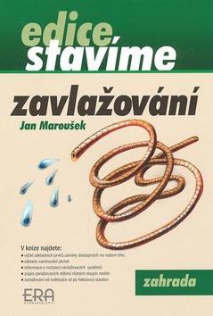 Kniha: Zavlažování - Jan Maroušek